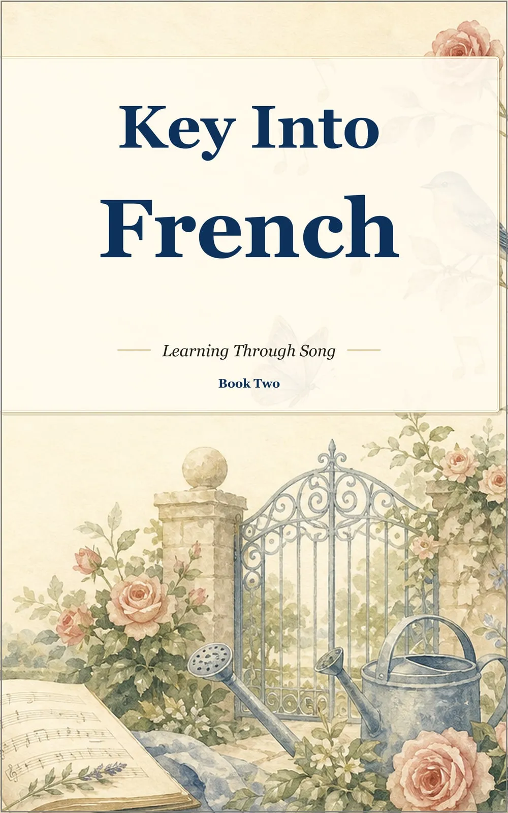 Key Into French: Book 2
